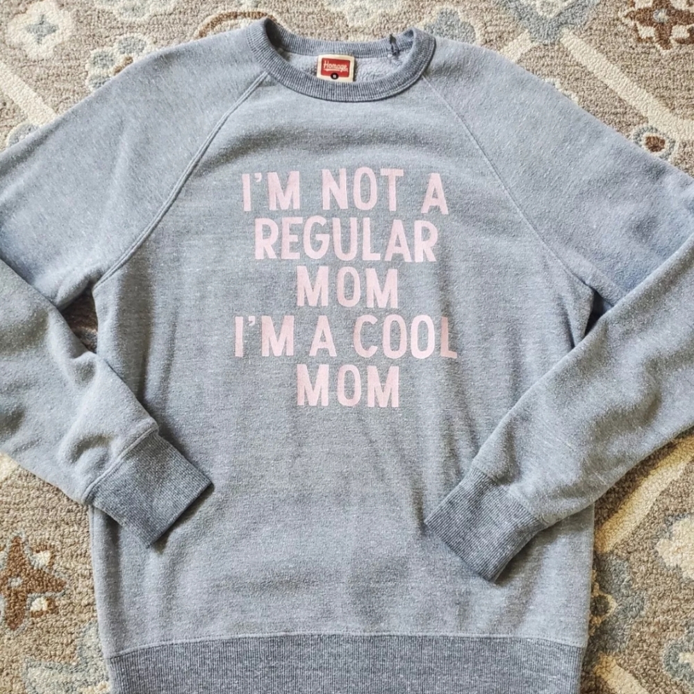 Homage Cool Mom Sweatshirt S